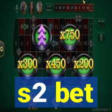 s2 bet